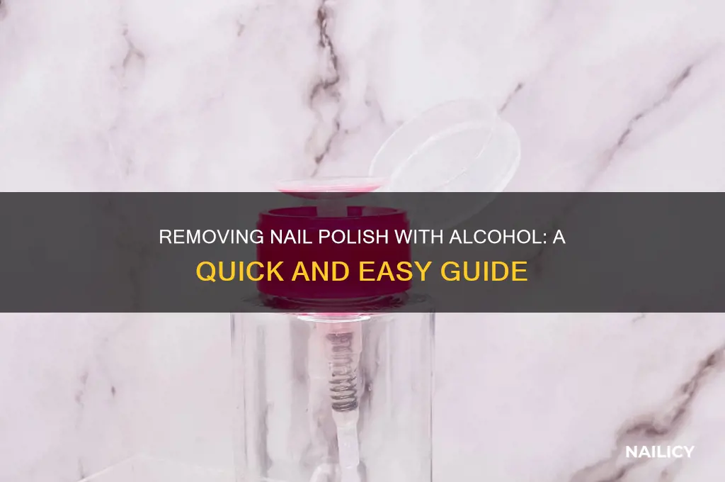 can you take nail polish off with alcohol
