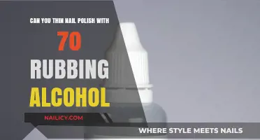 Thinning Nail Polish: Does 70% Rubbing Alcohol Work as a Solution?