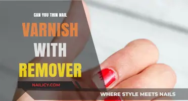 Thinning Nail Varnish: Remover Solution or Disaster?