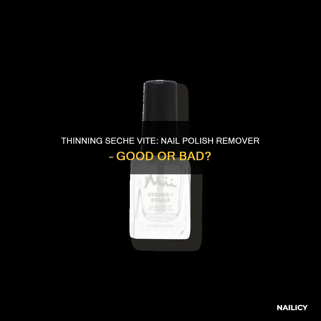 can you thin out seche vite with nail polish remover
