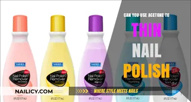 Acetone as Nail Polish Thinner: Safe or Risky Solution?