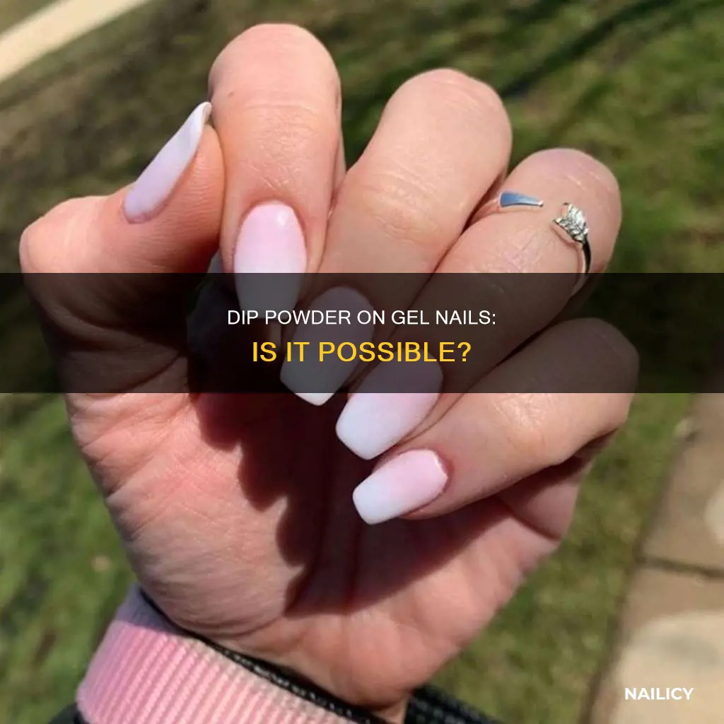 can you use dip powder on gel nails
