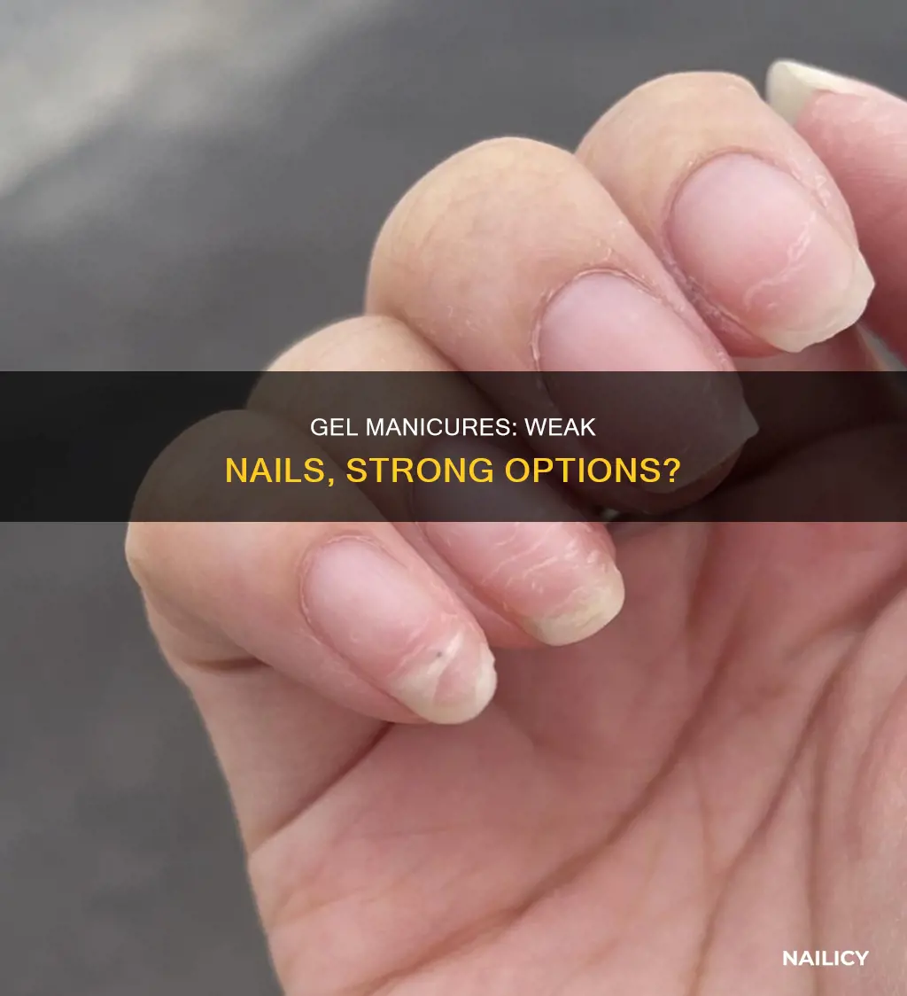 can you use gel on weak nails