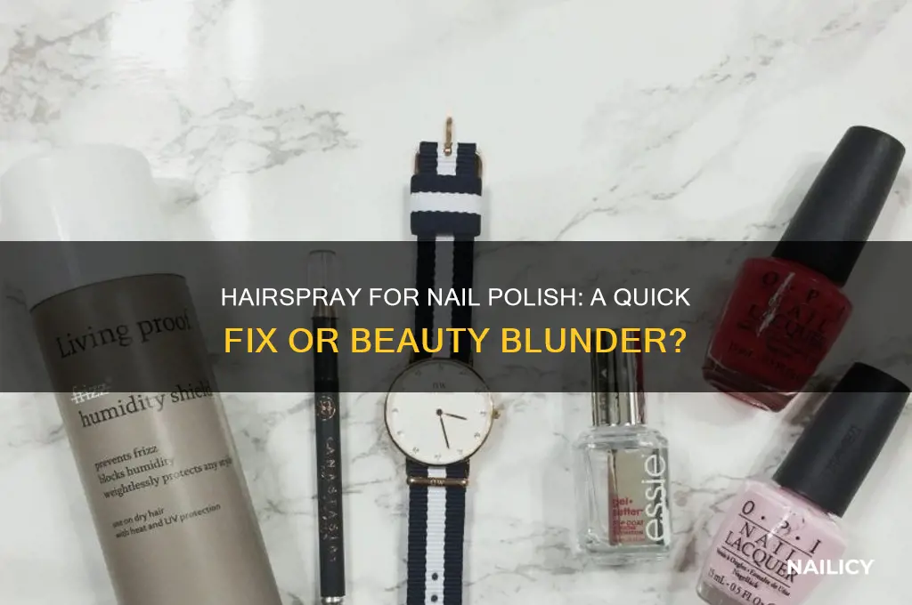 can you use hairspray to set nail polish