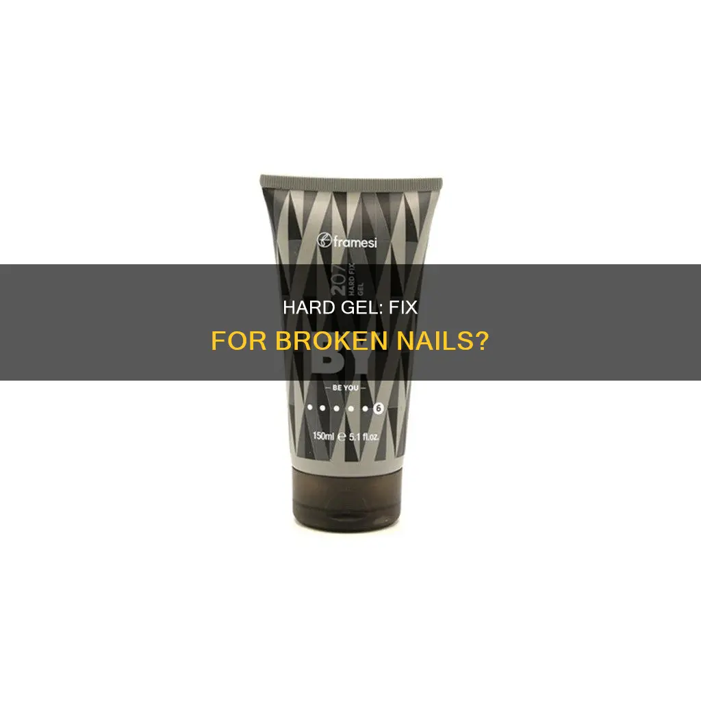 can you use hard gel to fix broken nail