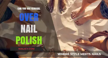 Kerasal Over Nail Polish: Safe Application Tips and Best Practices