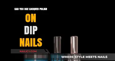 Lacquer Polish on Dip Nails: Compatibility and Best Practices Explained
