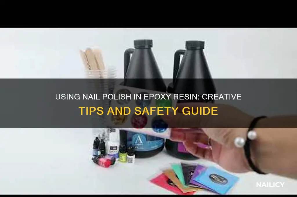 can you use nail polish in epoxy resin