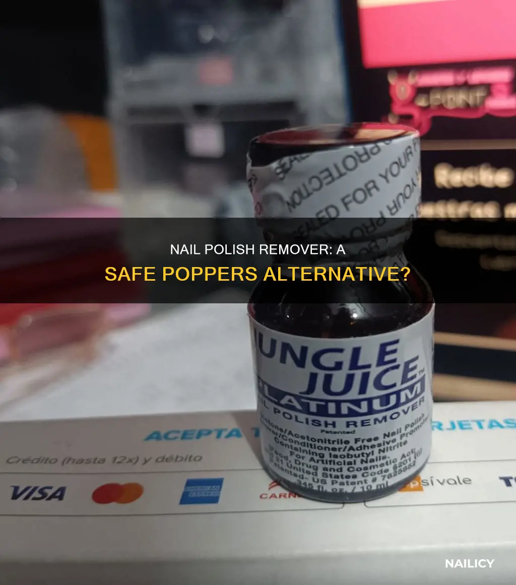 can you use nail polish remover as poppers