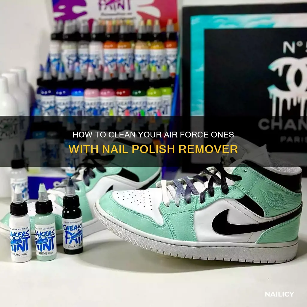 can you use nail polish remover on air force ones