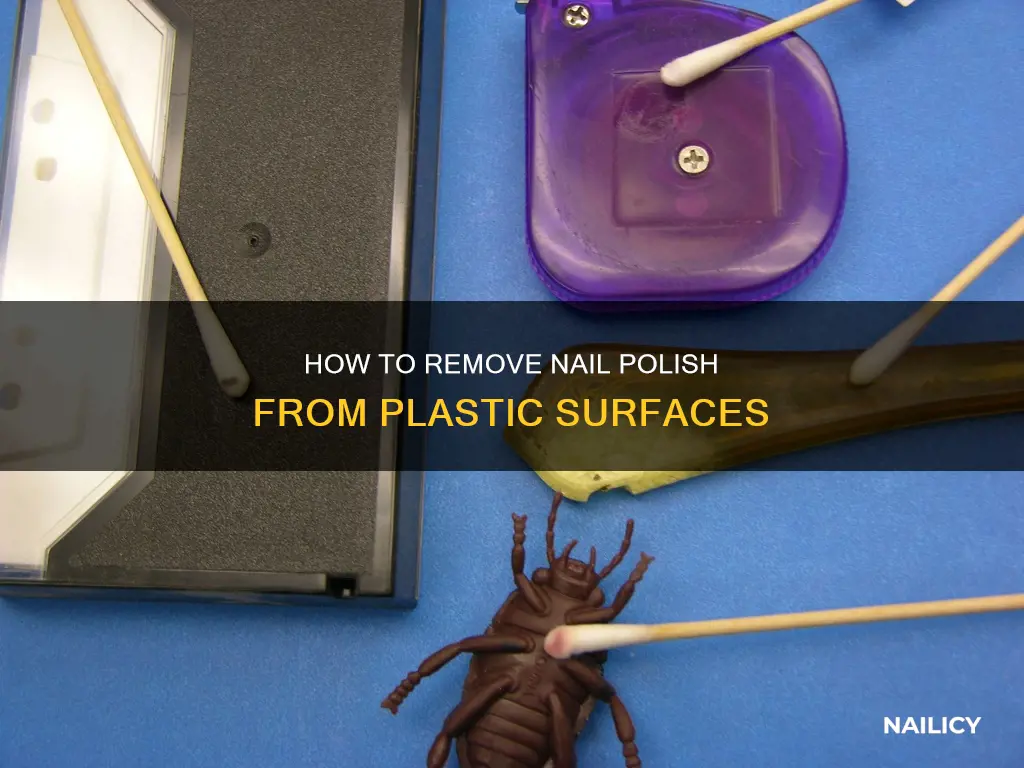can you use nail polish remover on plastic