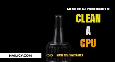 How to Clean Your CPU with Nail Polish Remover?