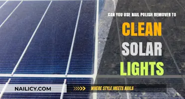 How to Clean Solar Lights with Nail Polish Remover?