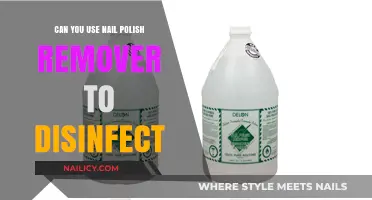 Nail Polish Remover: A Disinfectant?