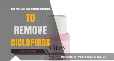 How to Remove Ciclopirox with Nail Polish Remover?