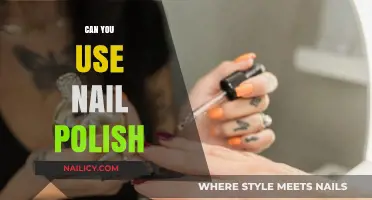 Can You Use Nail Polish? Creative Uses and Safety Tips