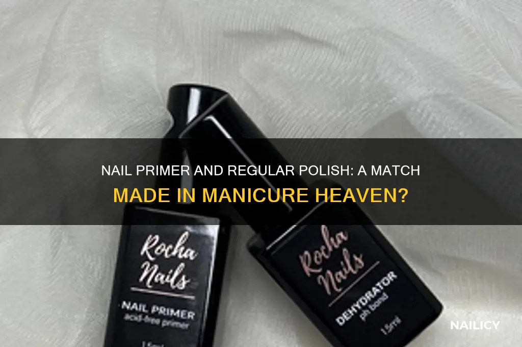 can you use nail primer with regular nail polish