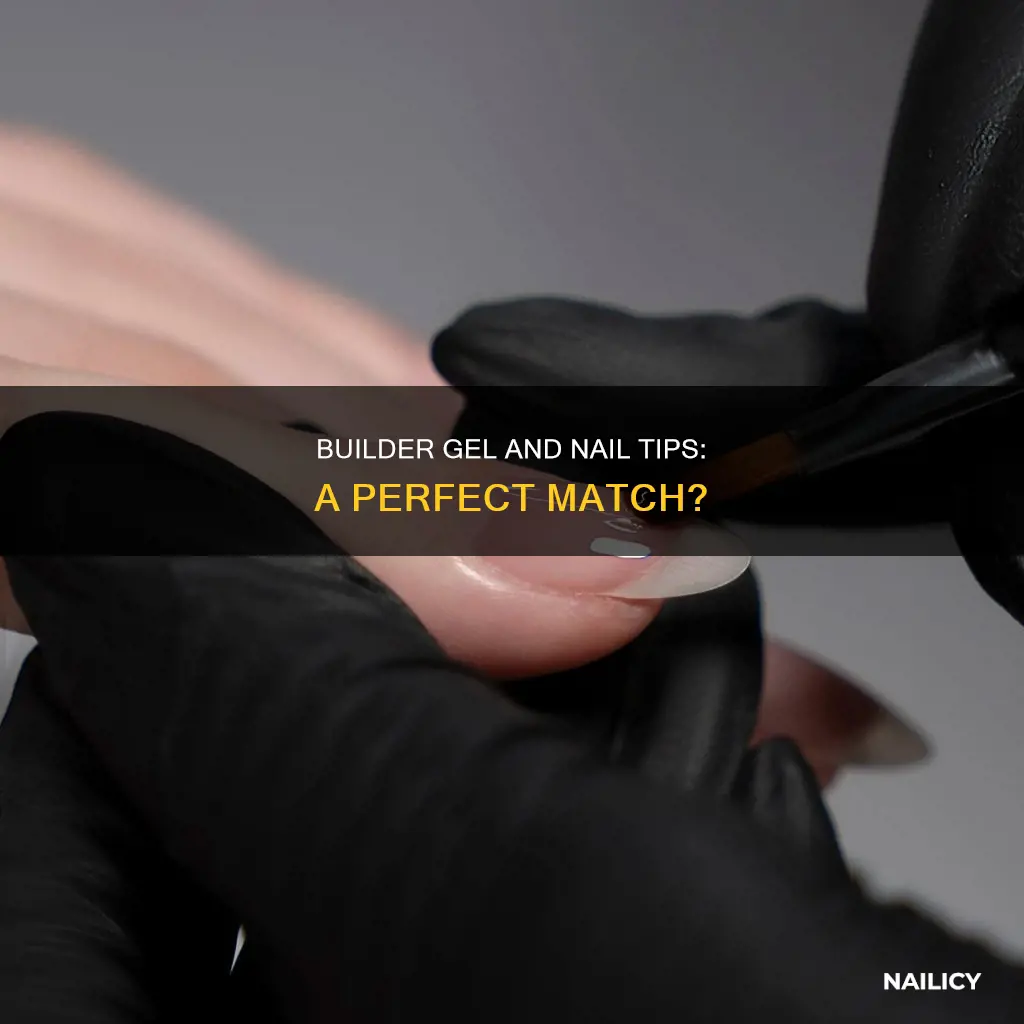 can you use nail tips with builder gel