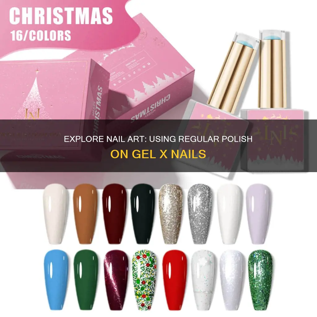 can you use normal nail polish on gel x nails