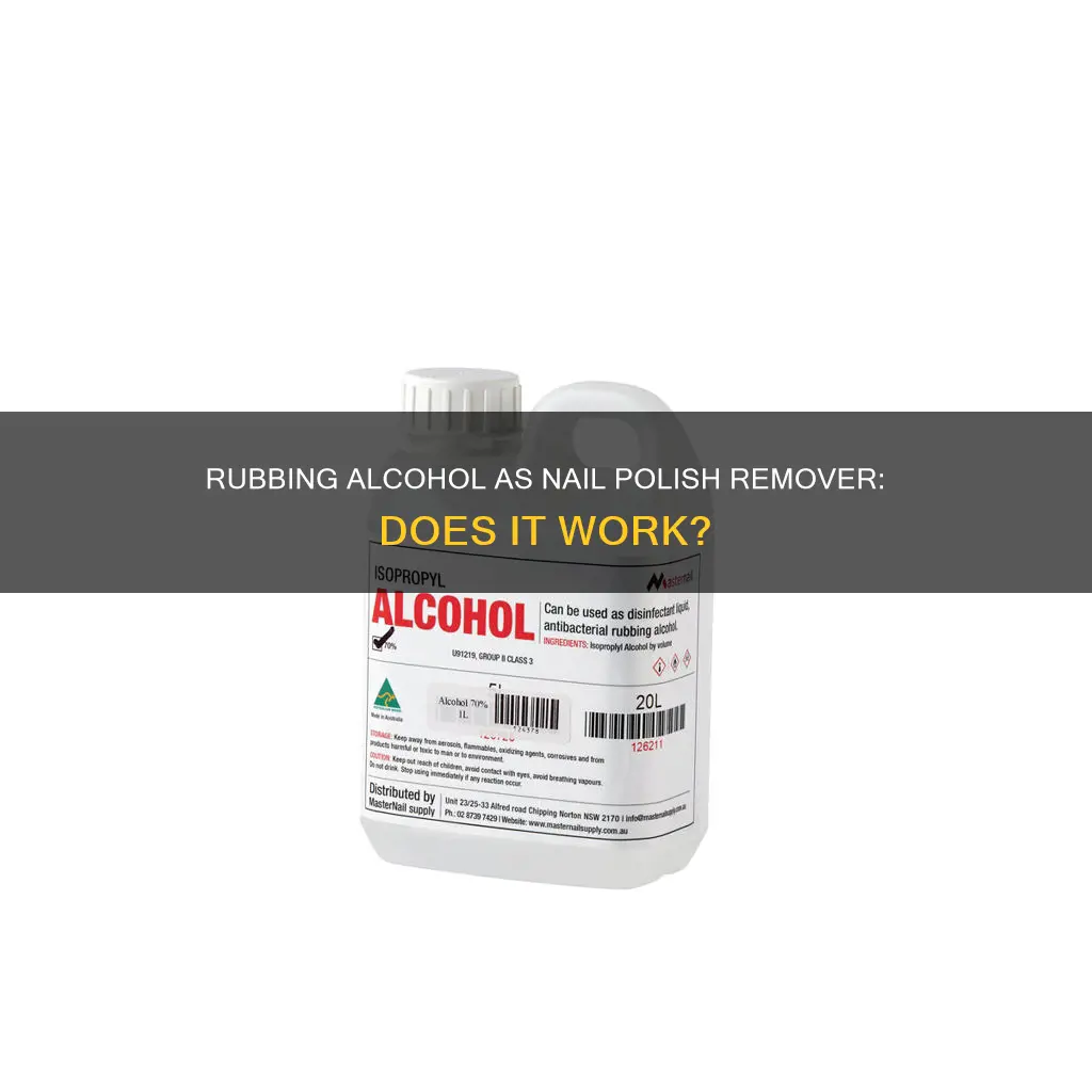 can you use rubbing alcohol for nail polish remover