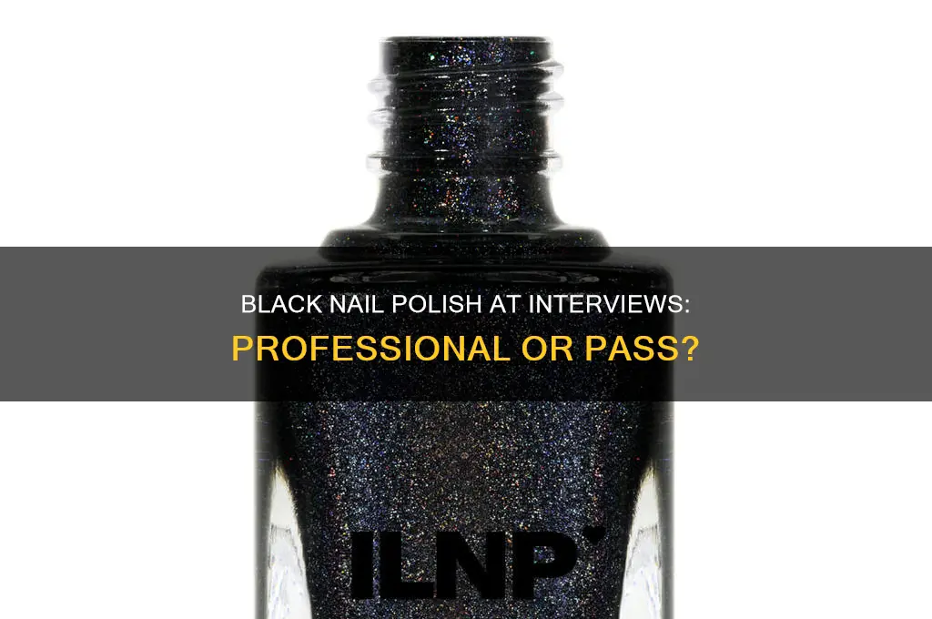 can you wear black nail polish to an interview
