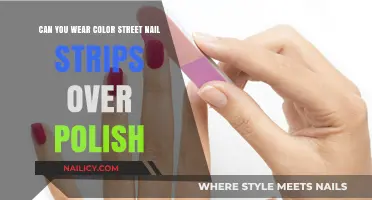 Can You Wear Color Street Nail Strips Over Polish? Tips Revealed
