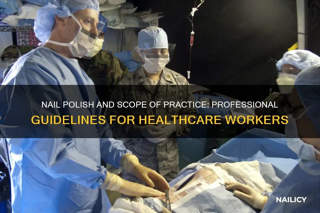 can you wear nail polish during a scope of practice