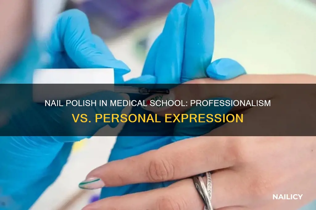 can you wear nail polish in medical school