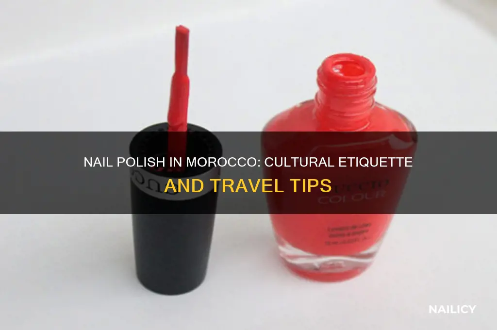 can you wear nail polish in morocco