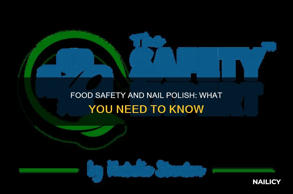 can you wear nail polish when handling food
