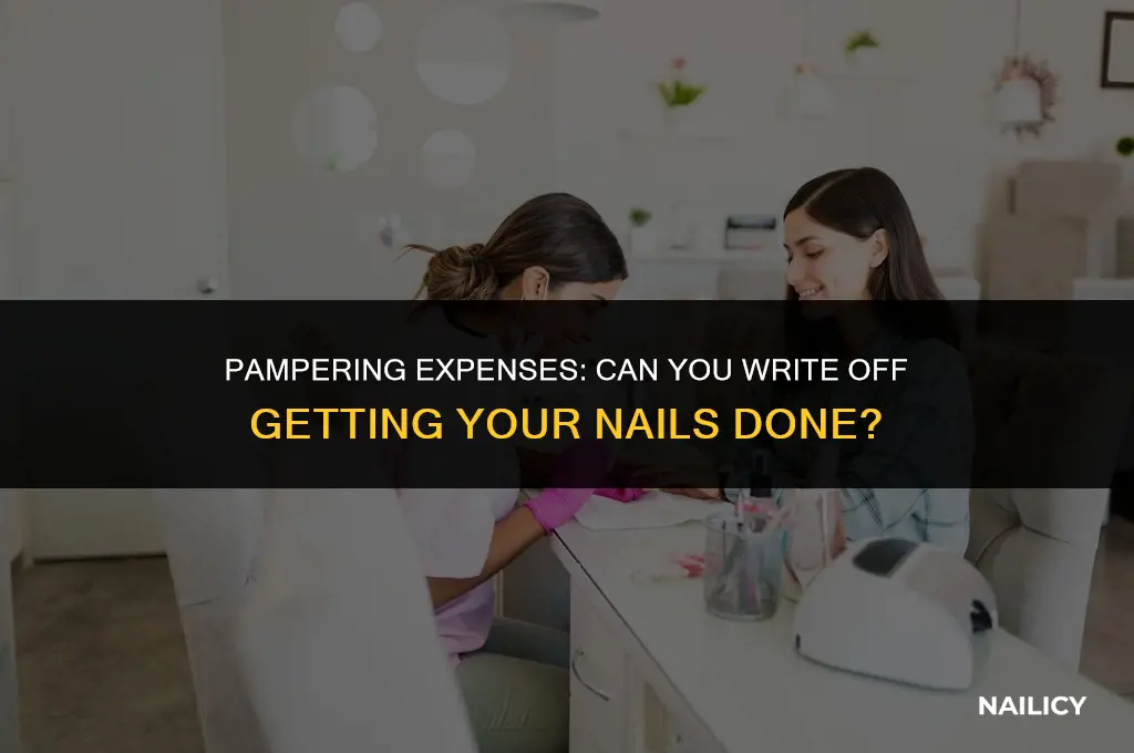 can you write off getting your nails done