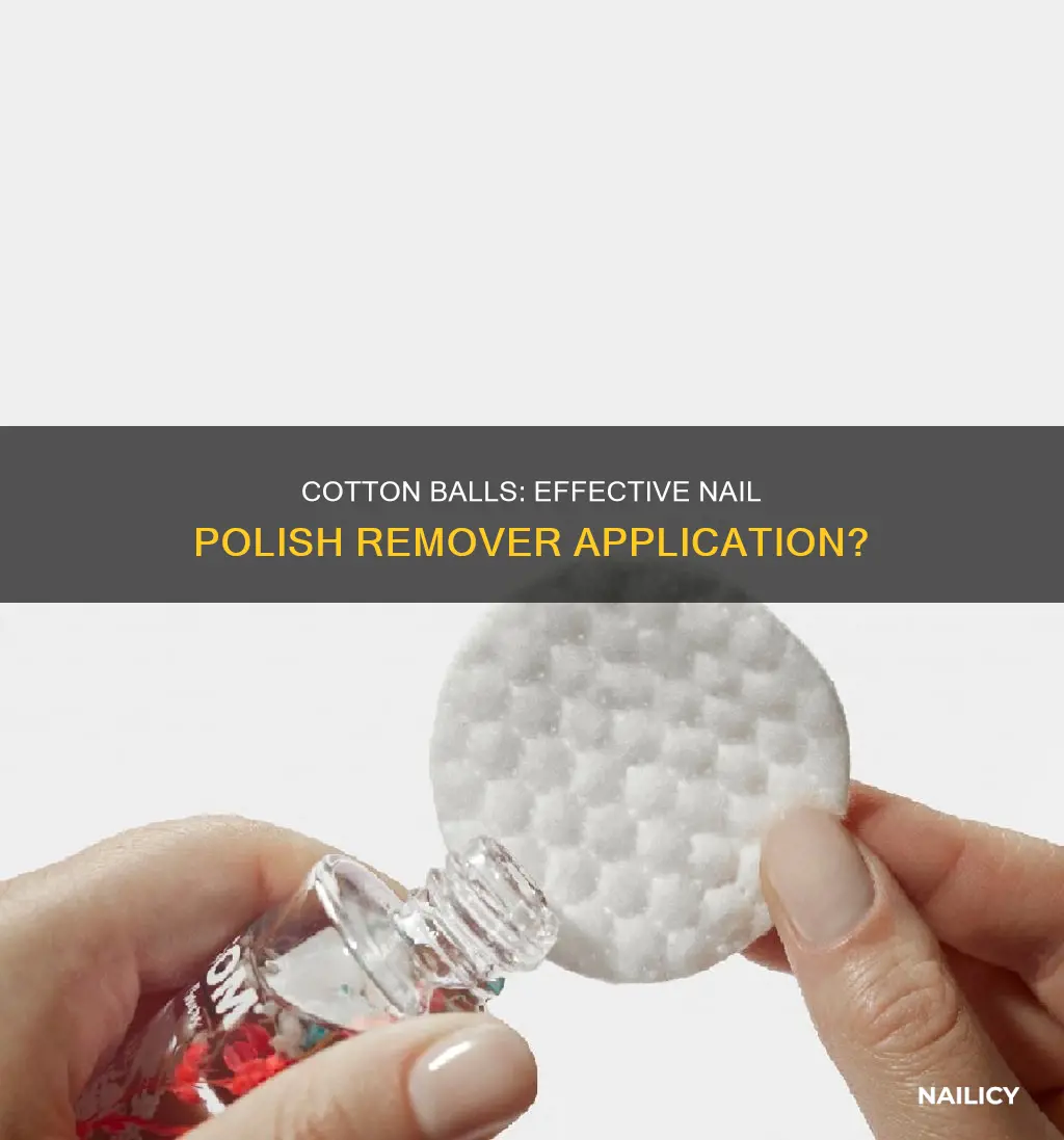 can you yous cotton balls to apply nail polish remover