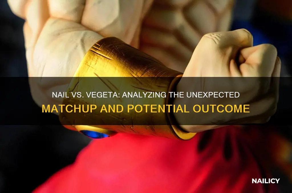 could nail beat vegeta