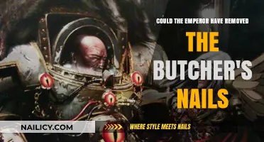The Emperor's Power: Removing Butcher's Nails