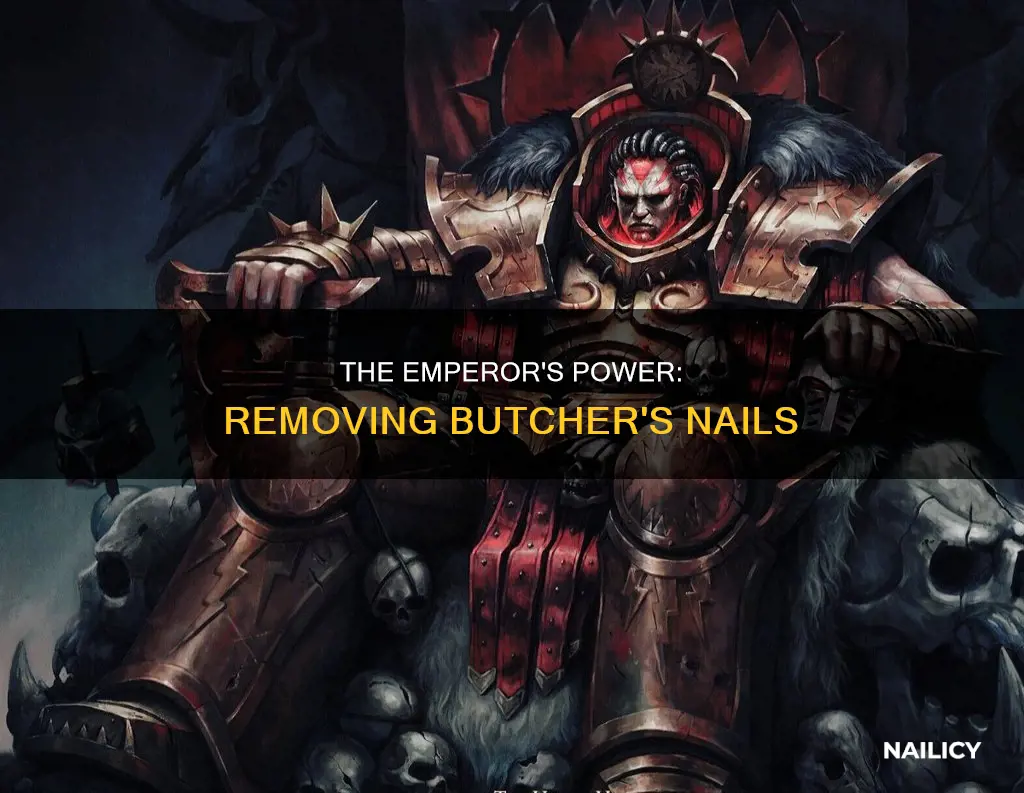 could the emperor have removed the butcher