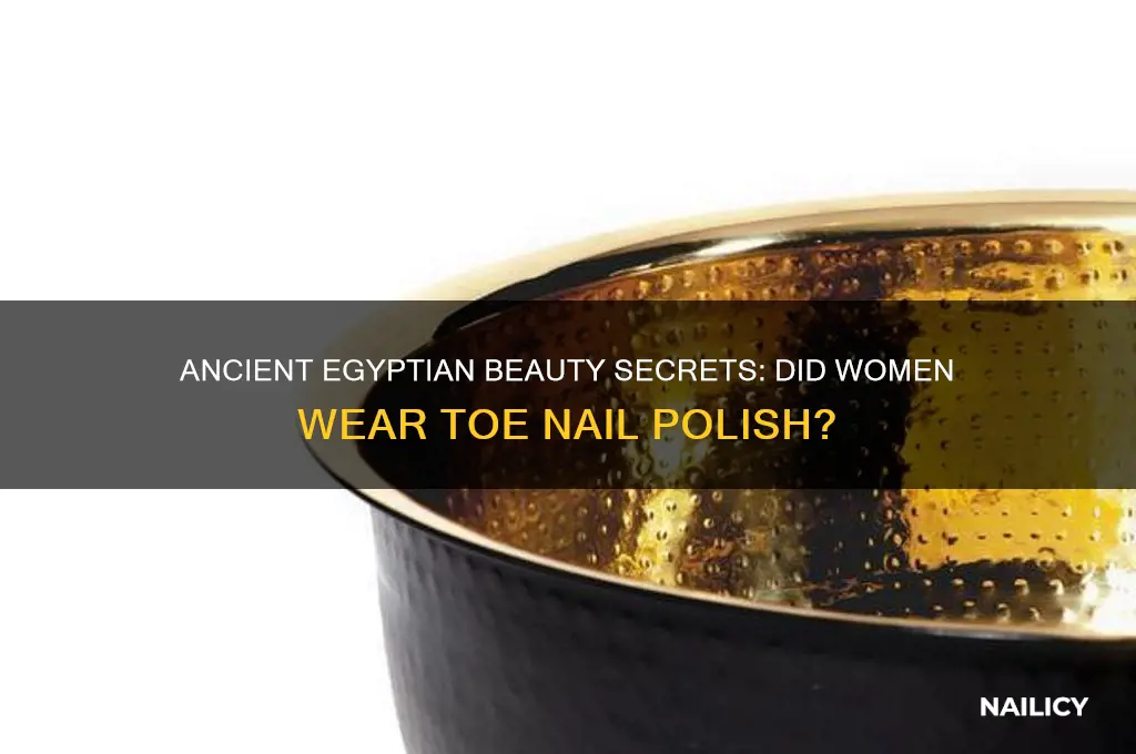 did egyptian women wear toe nail polish