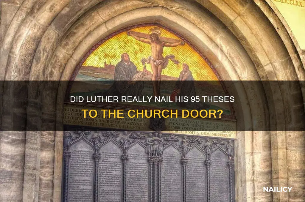 did luther nail his theses to a door