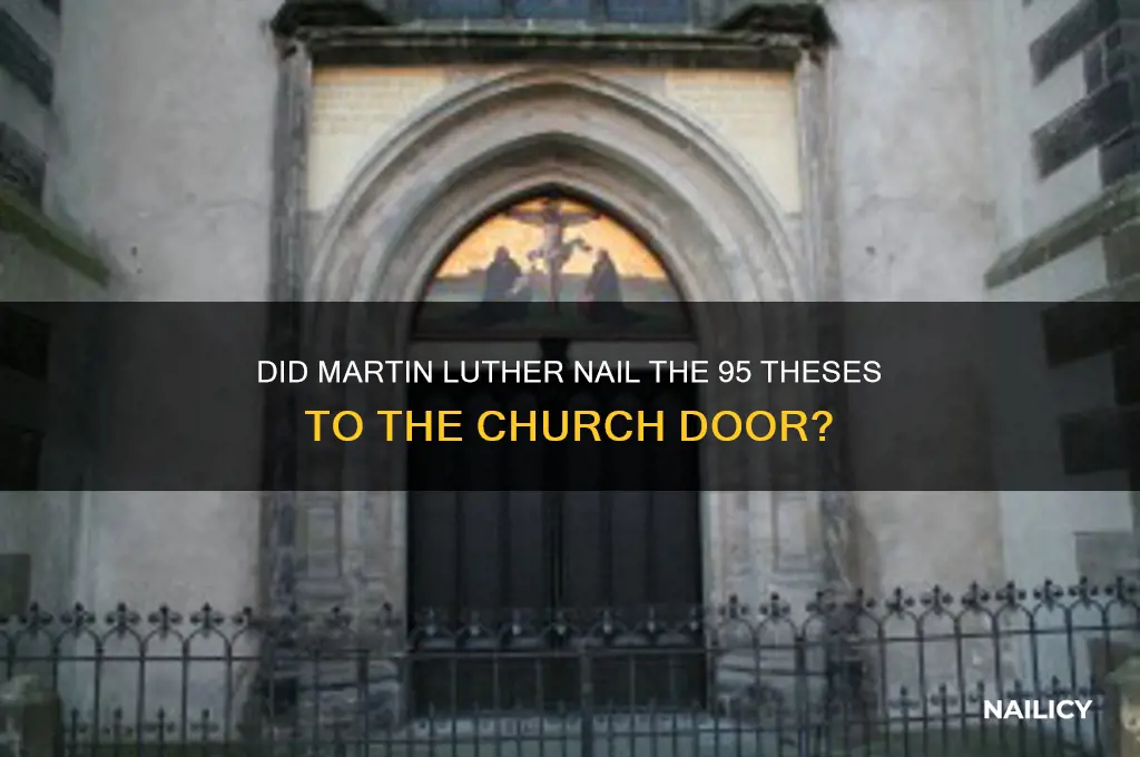 did martin luther nail the