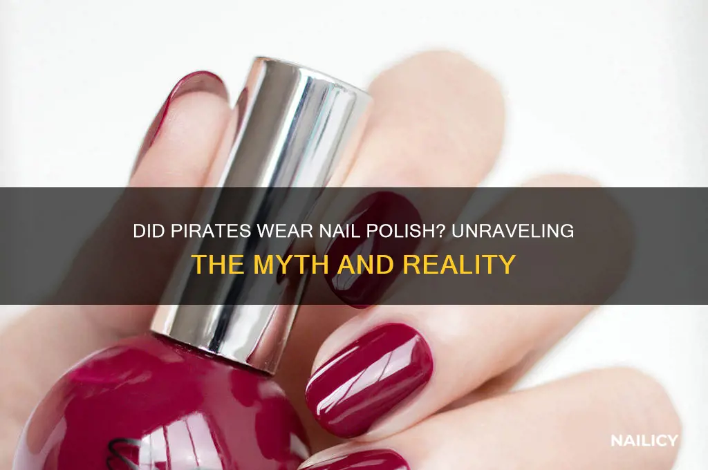 did pirates wear nail polish