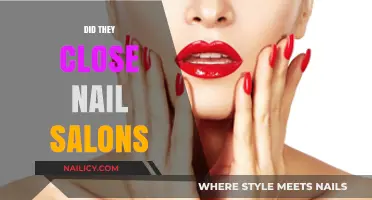 Are Nail Salons Closed? Understanding the Current Status and Reasons