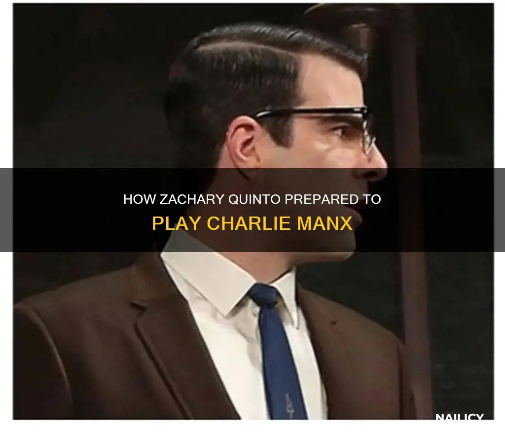 did zacjary quinto grow his nails for charlie manx