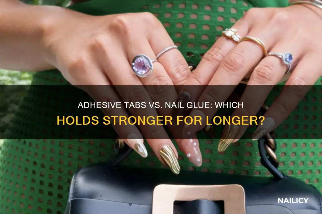do adhesive tabs or nail glue work better