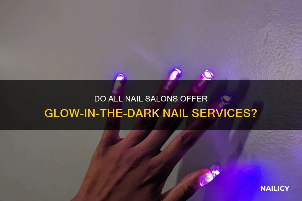 do all nail salons do glow in the dark nails