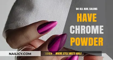 Do All Nail Salons Offer Chrome Powder? A Quick Guide
