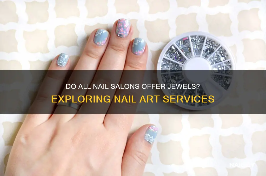 do all nail salons have jewels
