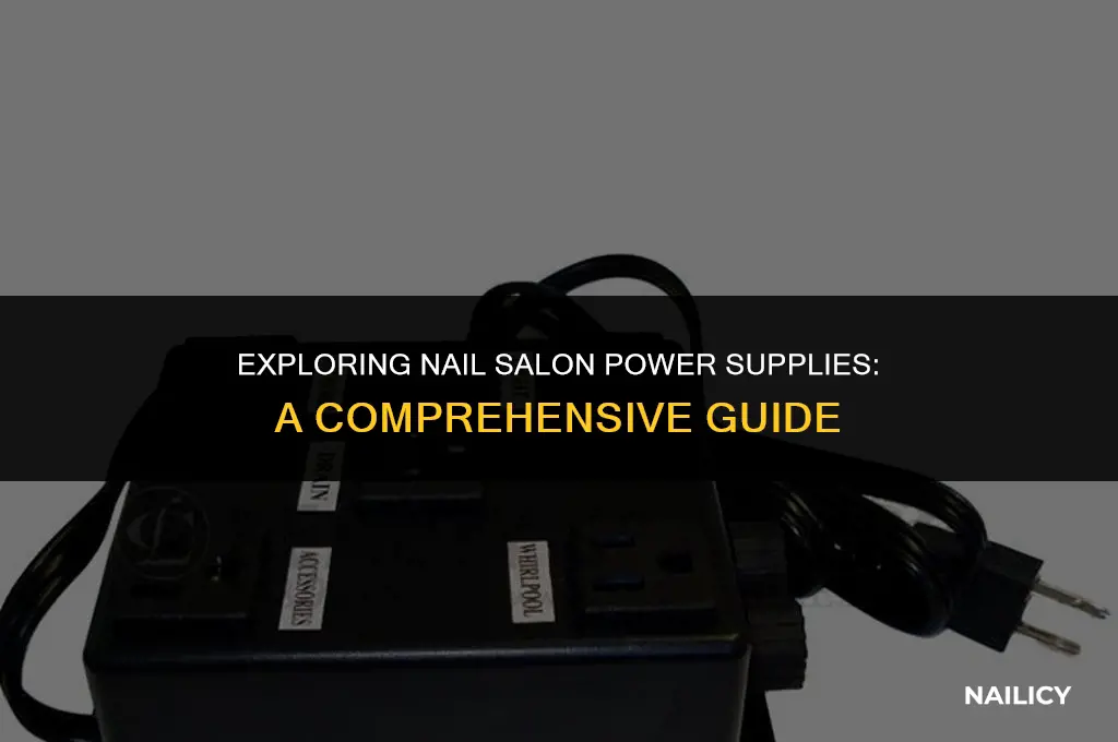 do all salons use the same power supply on nails
