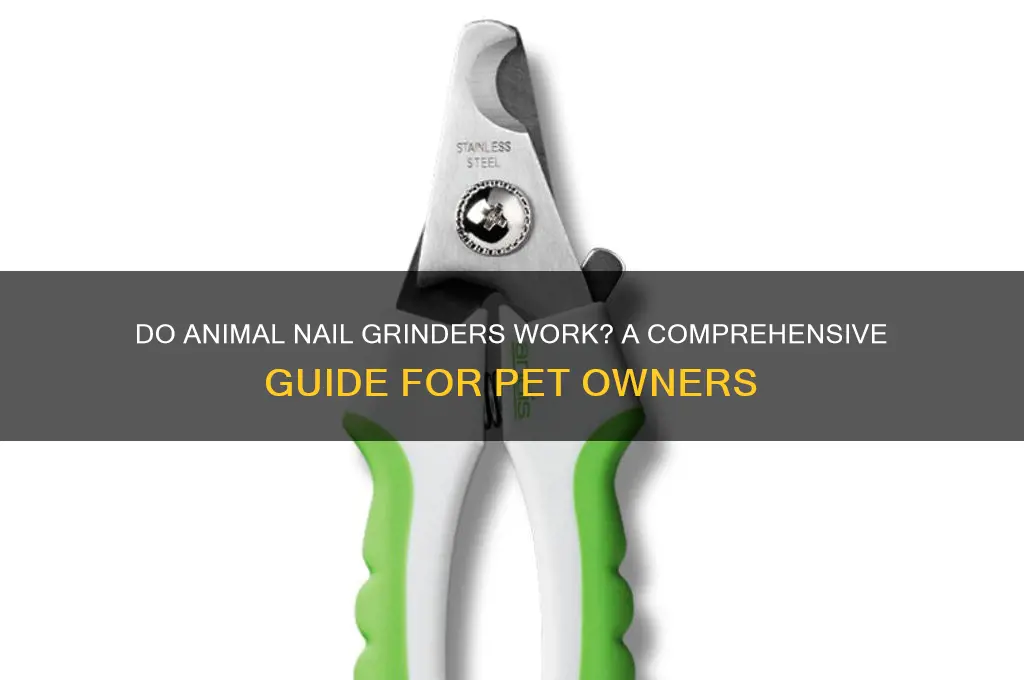 do animal nail grinders work