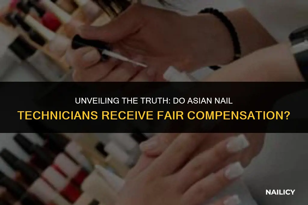 do asian nail techs get paid
