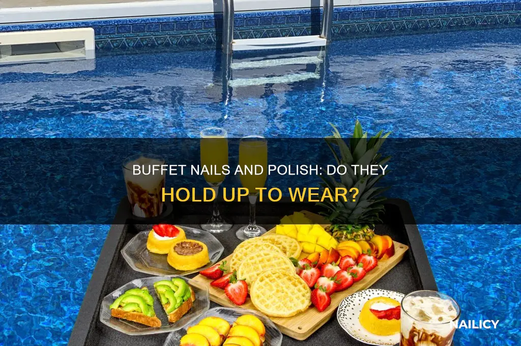 do buffet nails hold polish