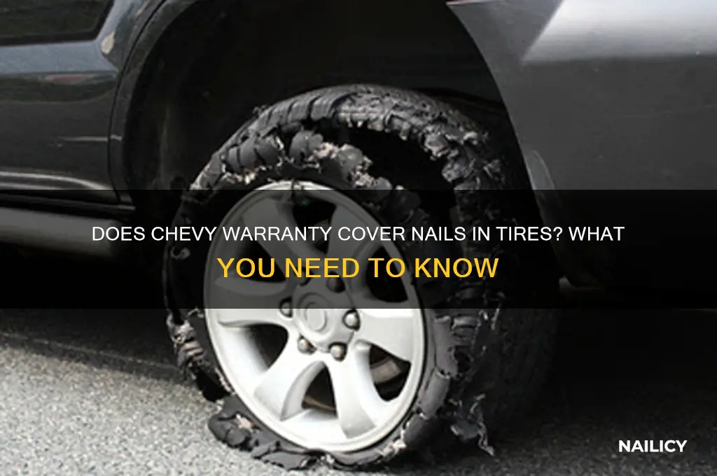 do chevy warranties cover nails in tire